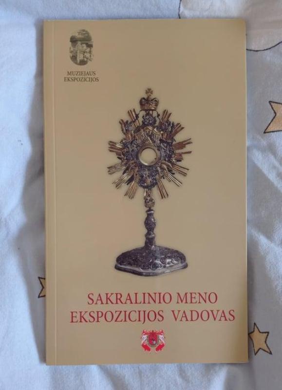 Sakralinio meno ekspozicijos vadovas - Autorių Kolektyvas, knyga 5