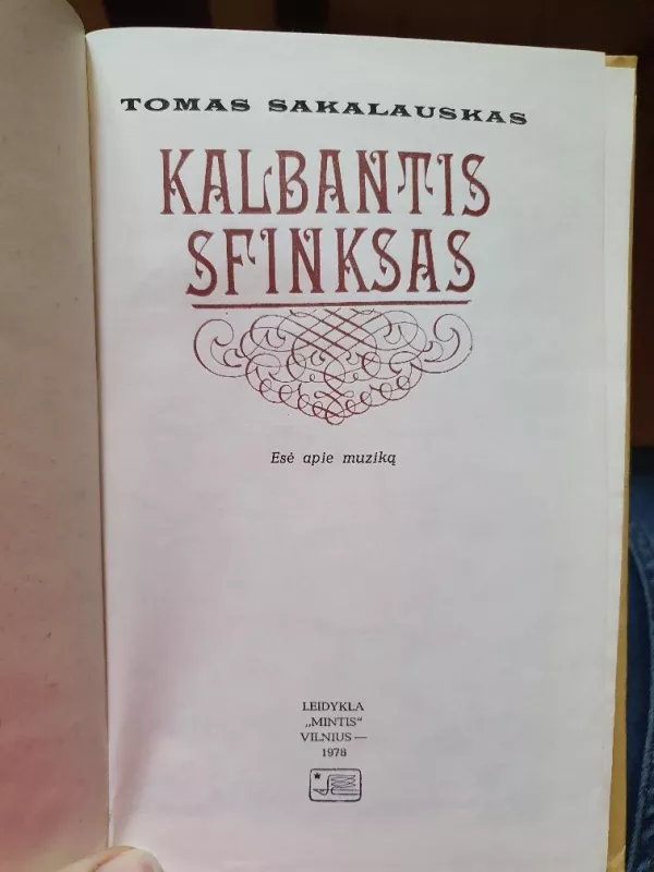 Kalbantis sfinksas - Tomas Sakalauskas, knyga 2