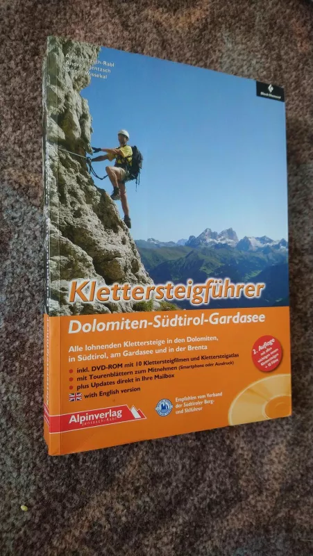 Klettersteigführer Dolomiten - Südtirol – Gardasee - Axel Jentzsch-Rabl, knyga
