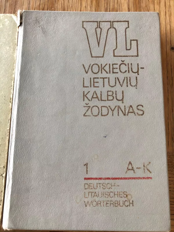 Vokiečių - lietuvių kalbos žodynas L-Z T2 - Autorių Kolektyvas, knyga