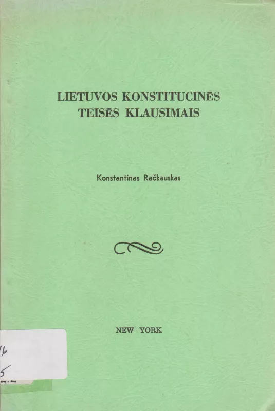 Lietuvos konstitucinės teisės klausimais - K. Račkauskas, knyga