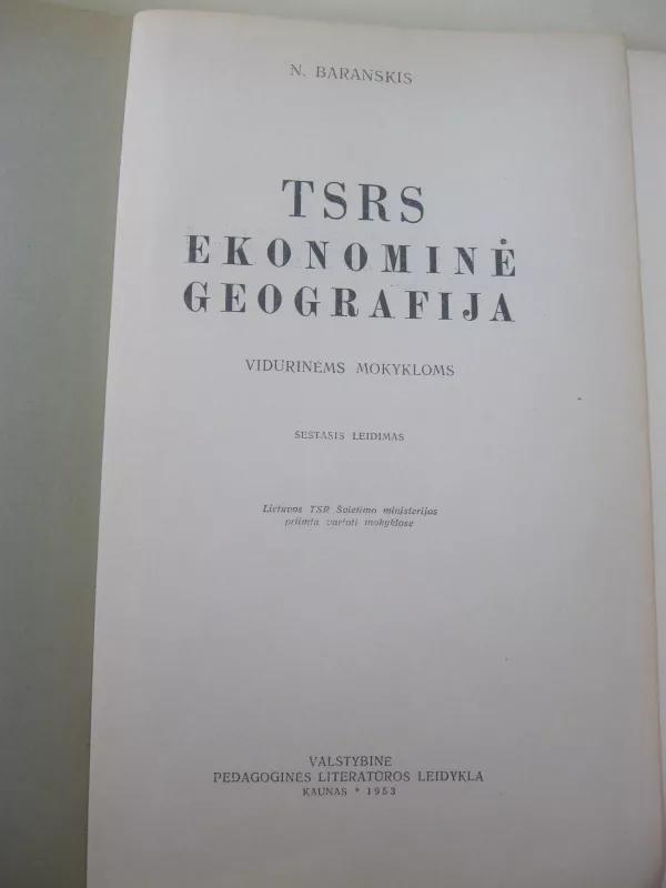 TSRS ekonominė geografija - N.N. Baranskis, knyga 3