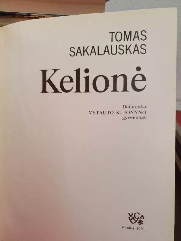 Kelionė - Tomas Sakalauskas, knyga 2
