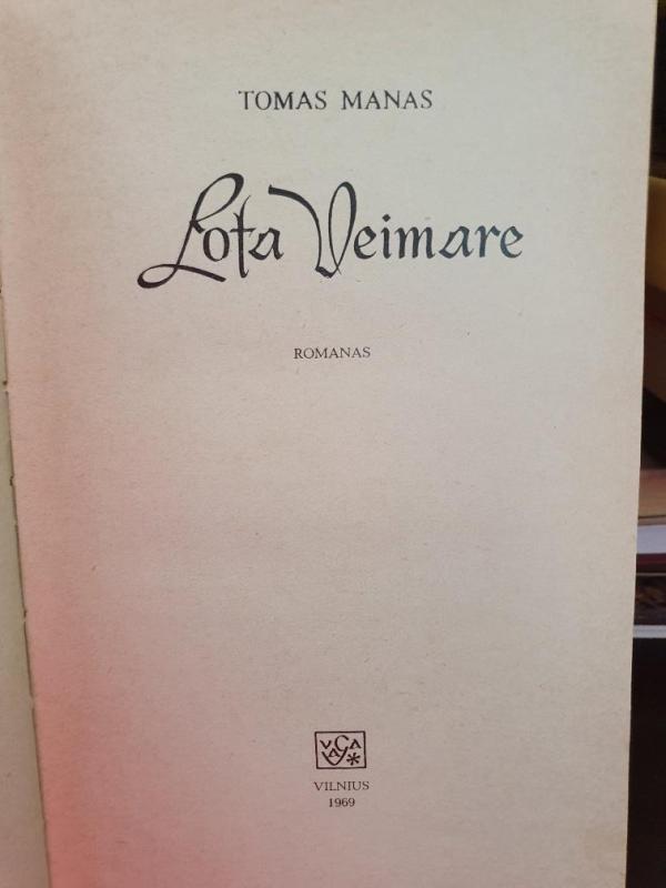 Lota Veimare - Thomas Mann, knyga 2