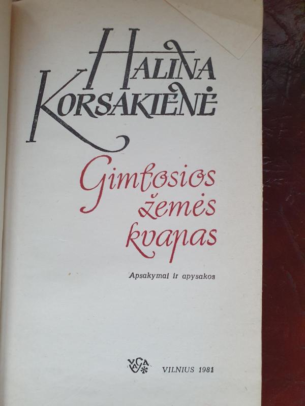 Gimtosios žemės kvapas - Halina Korsakienė, knyga 2