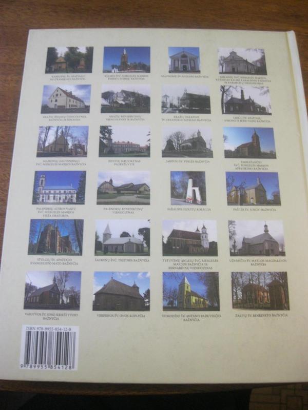 Kelmės dekanato bažnyčios ir vienuolynai - Dalia Klajumienė, knyga 3