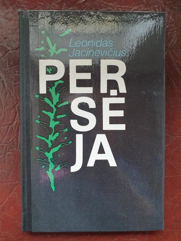 Persėja - Leonidas Jacinevičius, knyga 3