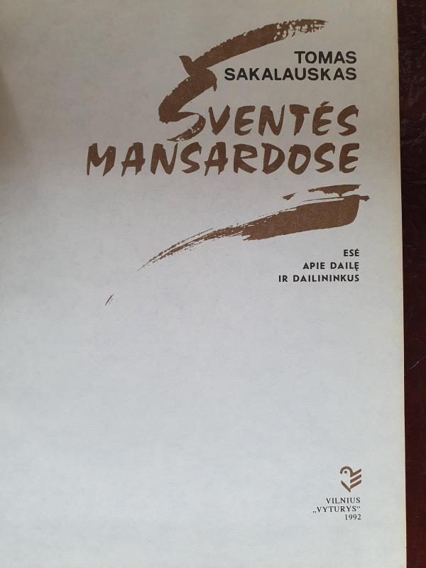 Šventės mansardose - Tomas Sakalauskas, knyga 2