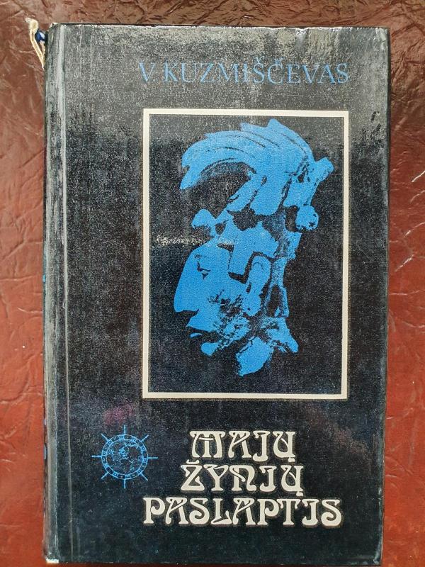 Majų žynių paslaptis - V. Kuzmiščevas, knyga 3