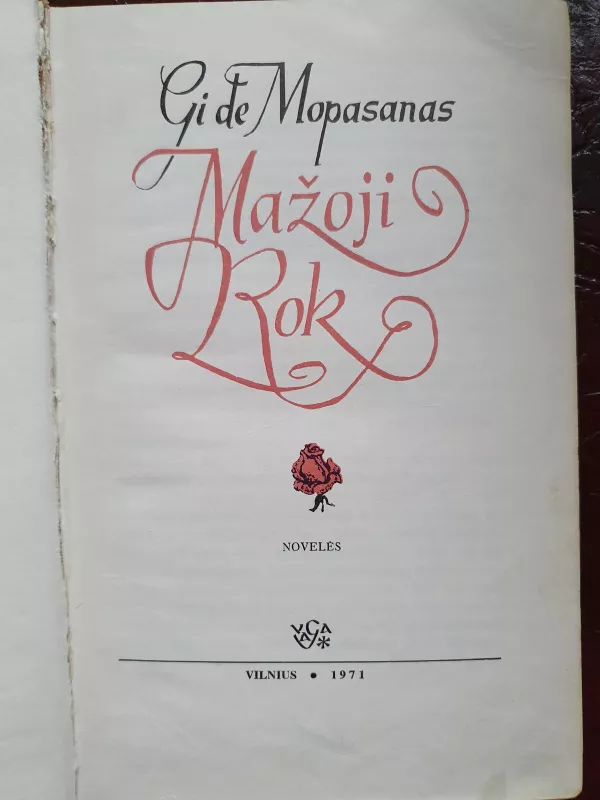 Mažoji Rok - Gi De Mopasanas, knyga 2