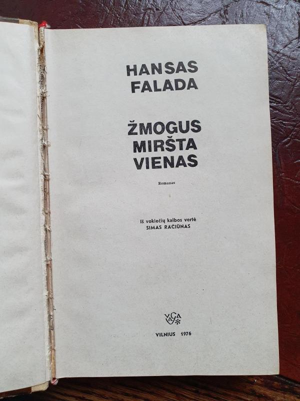 Žmogus miršta vienas - Hansas Falada, knyga 2