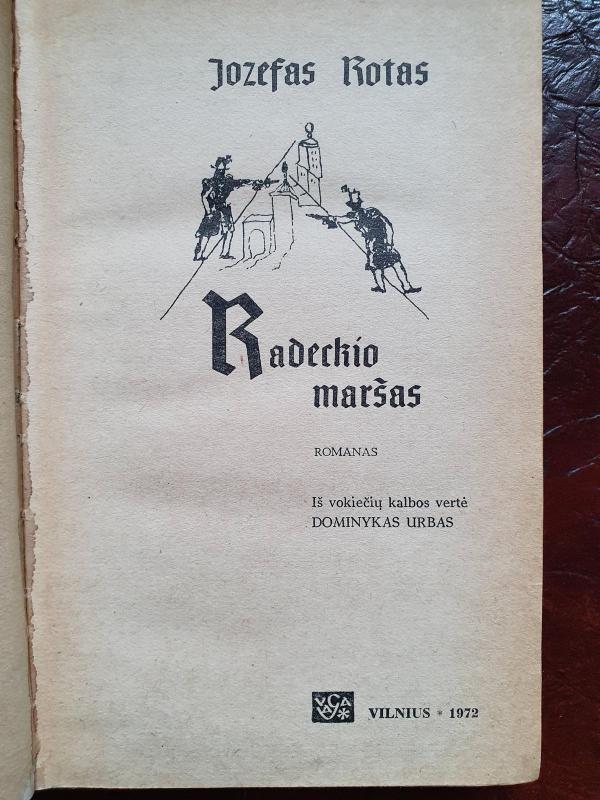 Radeckio maršas - Jozefas Rotas, knyga 2