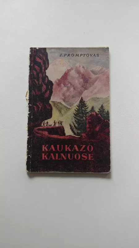 Kaukazo kalnuose - Promptovas J., knyga