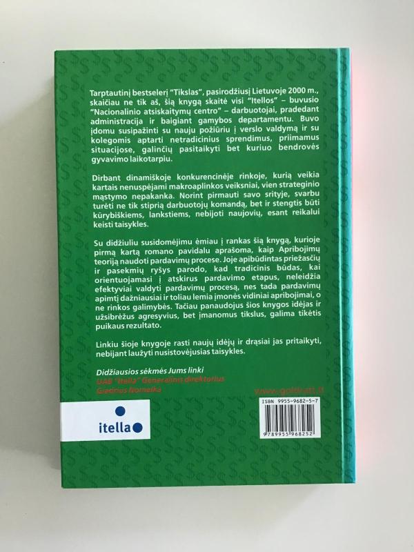 Pinigų mašina: apribojimų teorijos panaudojimas pardavimų valdymui - Richerd Klapholz, Alex  Klarman, knyga 3