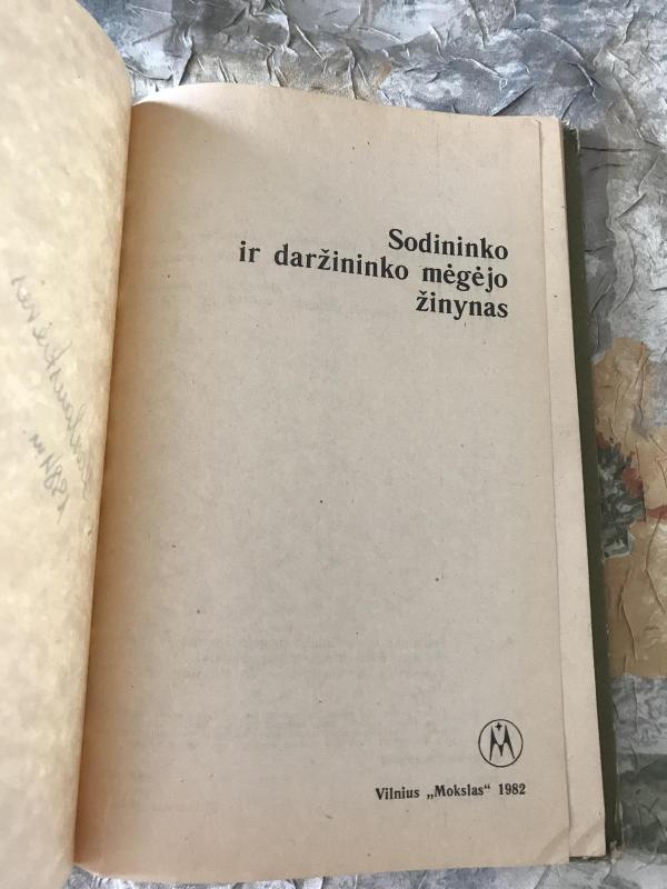 Sodininko ir daržininko mėgėjo žinynas - L. Petkevičienė, knyga 3