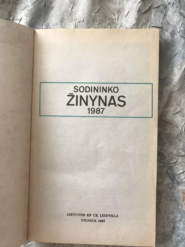 Sodininko žinynas, 1987 m., Nr. 1 - Autorių Kolektyvas, knyga 3