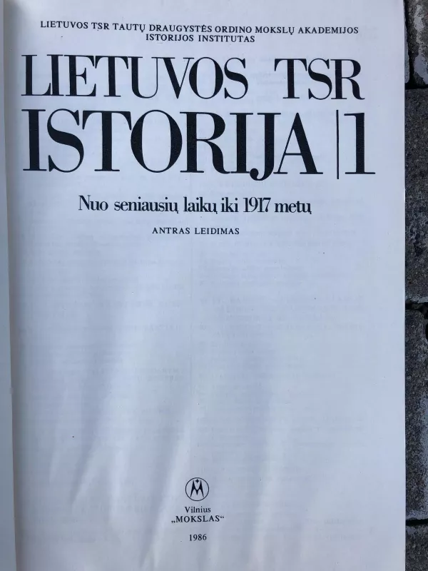 Lietuvos TSR istorija (1 dalis) - B. Vaitkevičius, knyga 3