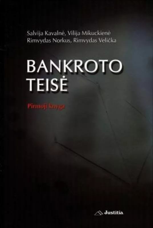 Bankroto teisė. Pirmoji knyga - S. Kavalnė, ir kiti. , knyga