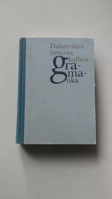 Dabartinės lietuvių kalbos gramatika - V. Ambrazas, knyga