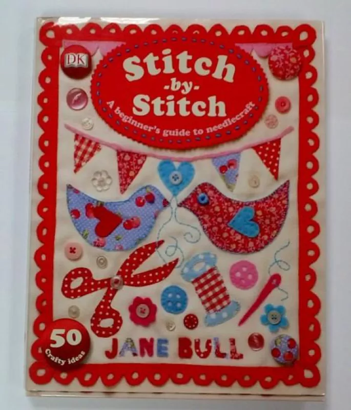 Stitch by Stitch - Jane Bull, knyga