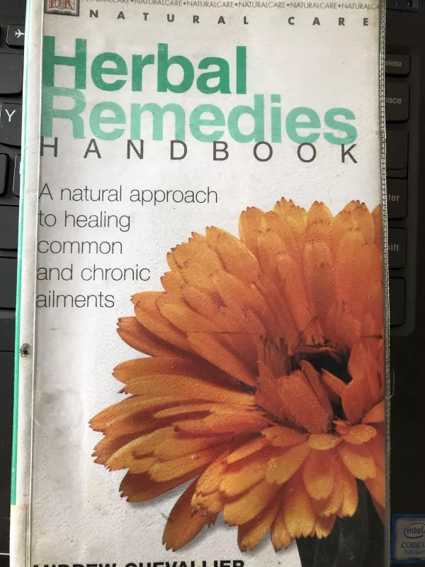 Herbal Remedies Handbook - Andrew Chevallier, knyga