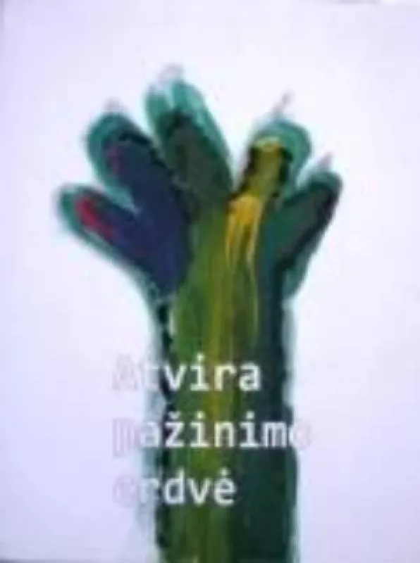 Atvira pažinimo erdvė - Nijolė Nevčesauskienė, knyga