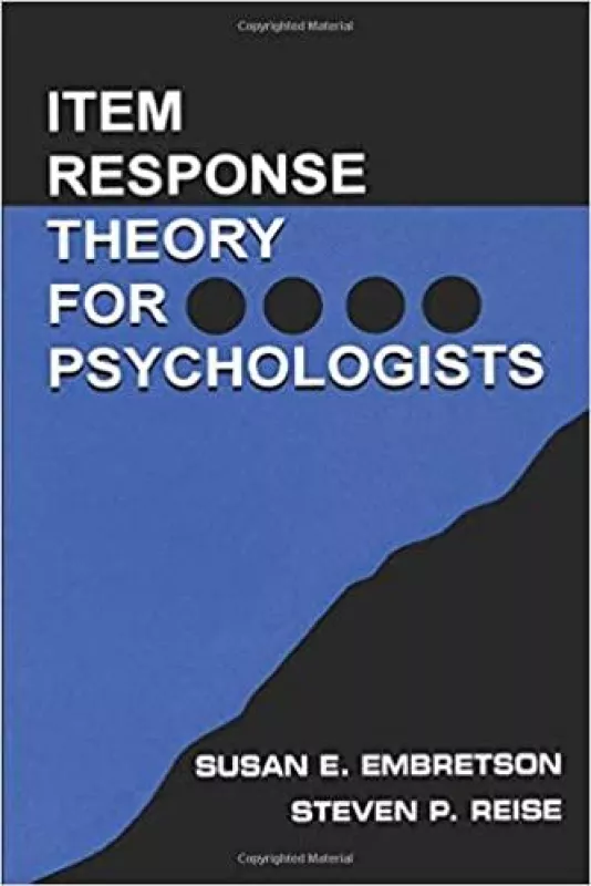 Item response theory for psychologists - Susan E. Embreston, knyga
