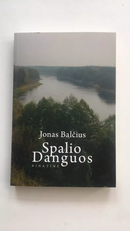 Spalio danguos - Jonas Balčius, knyga