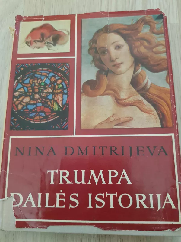 Trumpa dailės istorija - Nina Dmitrijeva, knyga 3