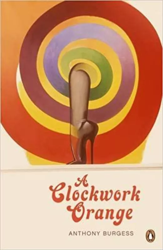 A Clockwork Orange - Anthony Burgess, knyga