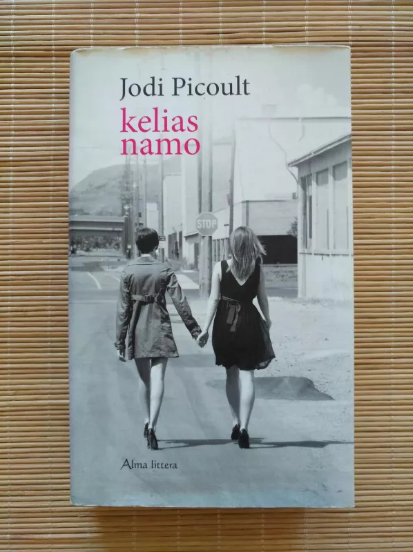 Kelias namo - Jodi Picoult, knyga