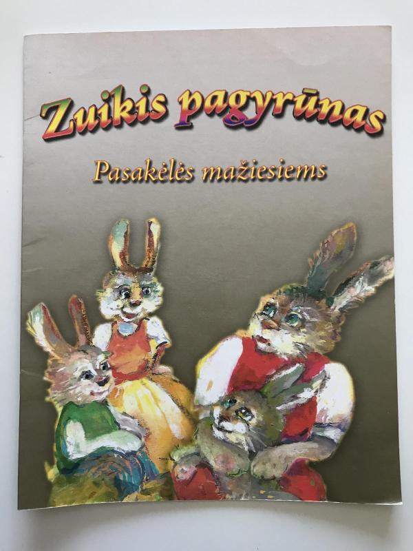 Zuikis pagyrūnas - Sigita Adomavičienė, knyga