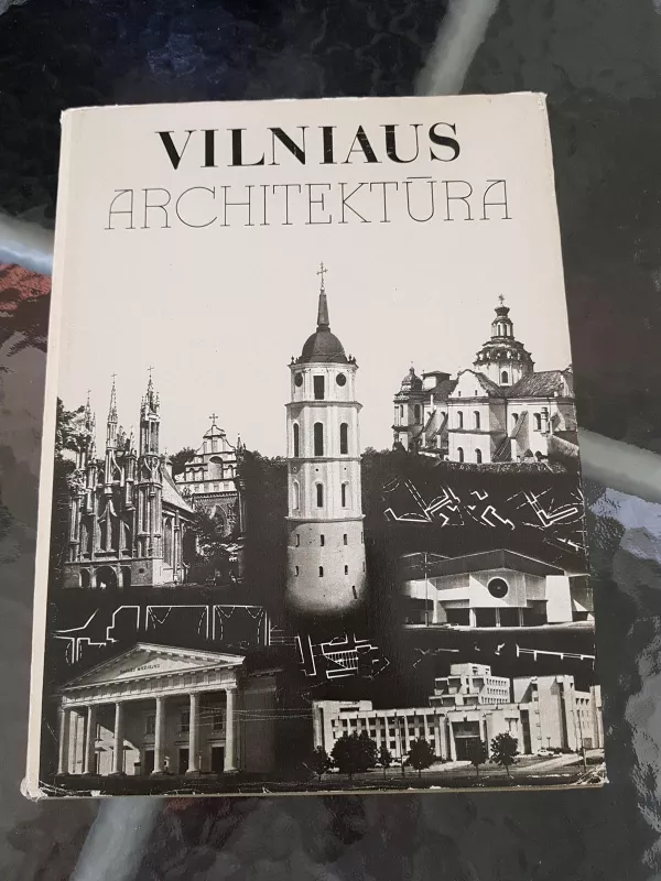 Vilniaus architektūra - K. Čerbulėnas, ir kiti , knyga 6