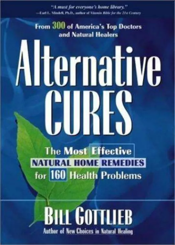 Alternative cures - Bill Gottlieb, knyga