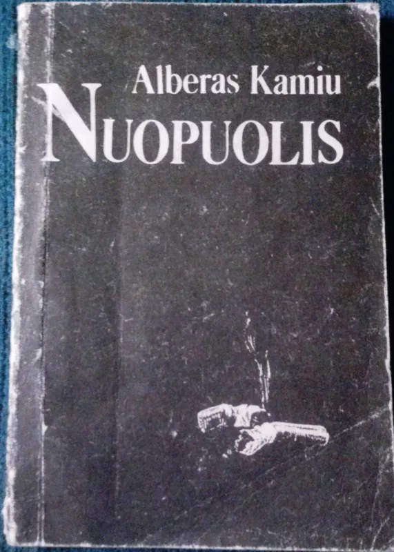 Kamiu esė rinktinė III dalis Albert Camus - Albert Camus, knyga