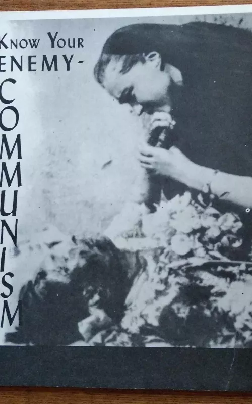 know your enemy communism - Jonas Jasaitis, knyga 2