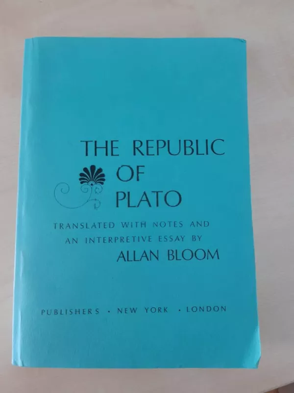The Republic of Plato - Autorių Kolektyvas, knyga