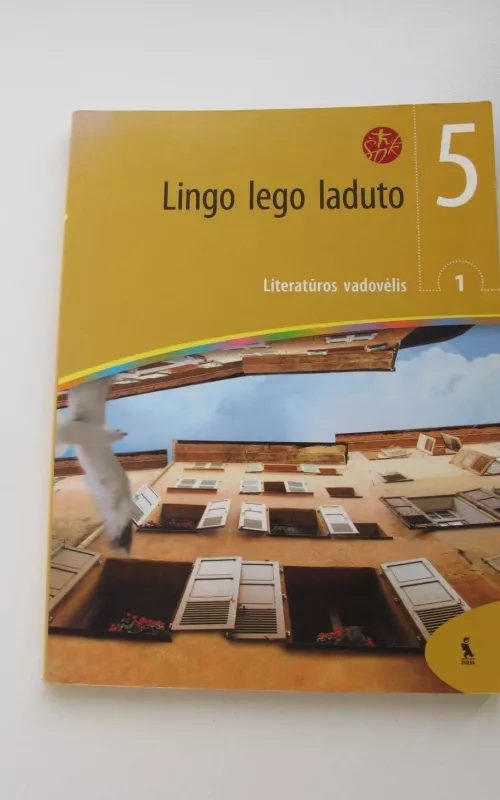 Lingo lego laduto V kl. 1 d. literatūros vadovėlis - Loreta Žvironaitė, Vilija  Janušauskienė, knyga 2