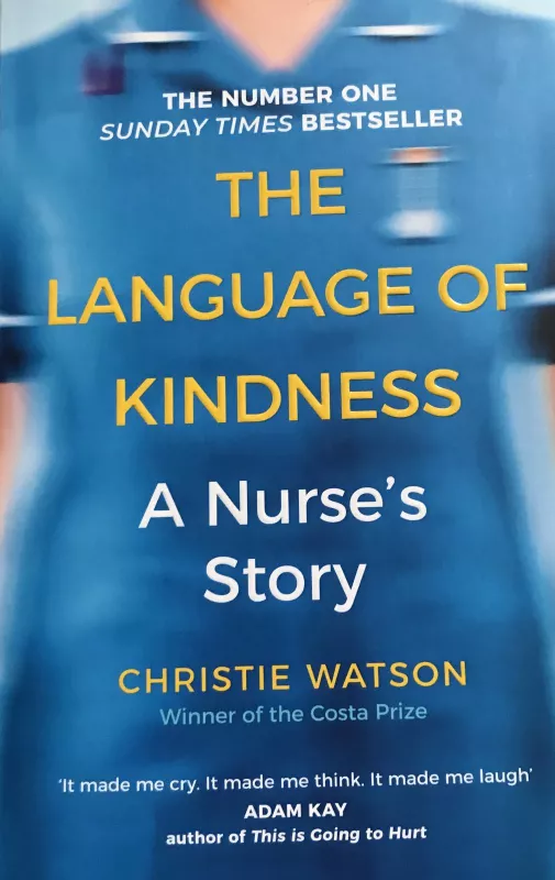 The Language of Kindness - Christie Watson, knyga