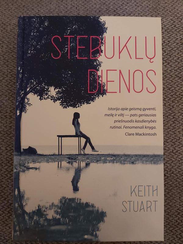 Stebuklų dienos - Keith Stuart, knyga 2