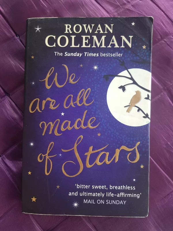 We Are all Made of Stars - Rowan Coleman, knyga 3