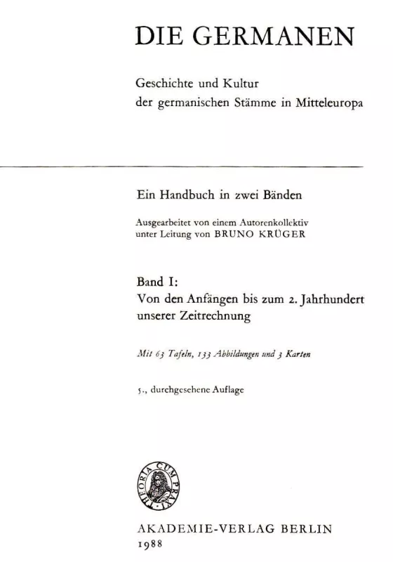 Die Germanen : Ein Handbuch : Band I Von den Anfängen bis zum 2. Jahrhundert unserer Zeitrechnung - Autorių Kolektyvas, knyga 6