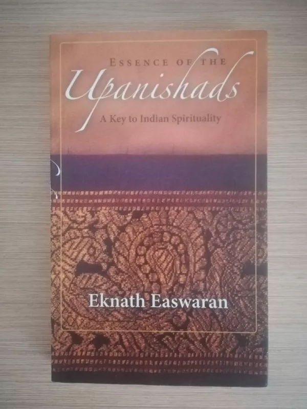 Essence of the Upanishads - Eknath Easwaran, knyga