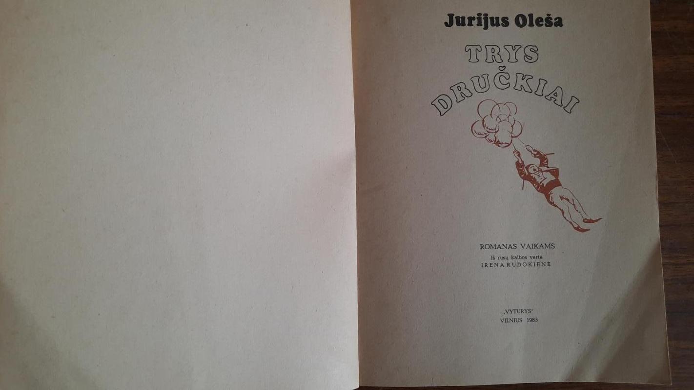 Trys dručkiai - Jurijus Oleša, knyga 3