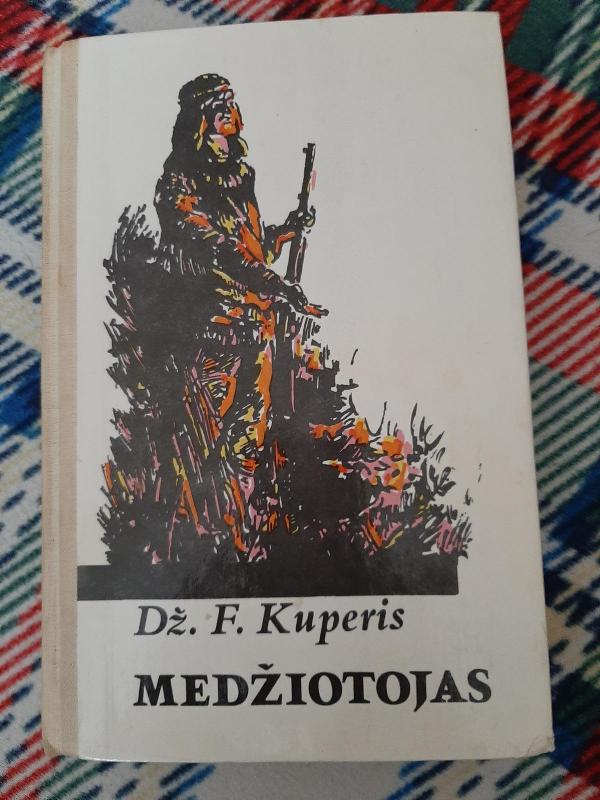 Medžiotojas - Dž. F. Kuperis, knyga 3