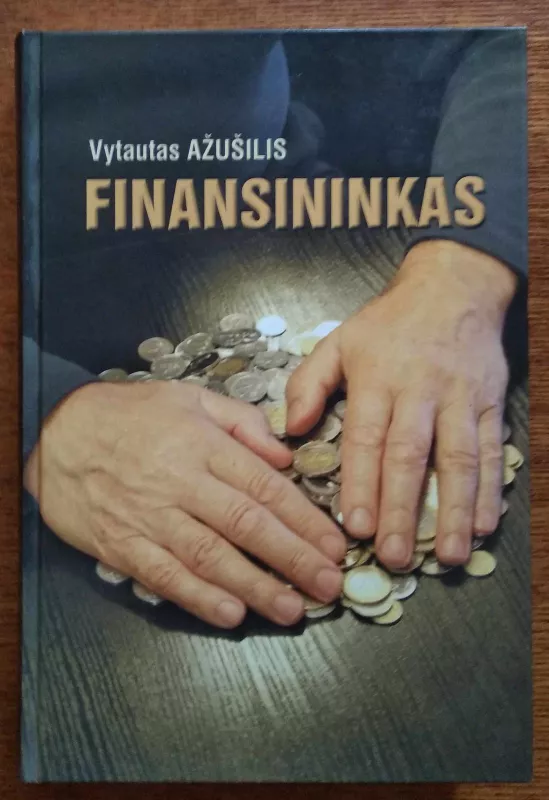 Finansininkas - Vytautas Ažušilis, knyga