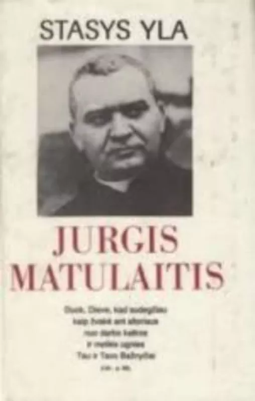 Jurgis Matulaitis - Stasys Yla, knyga