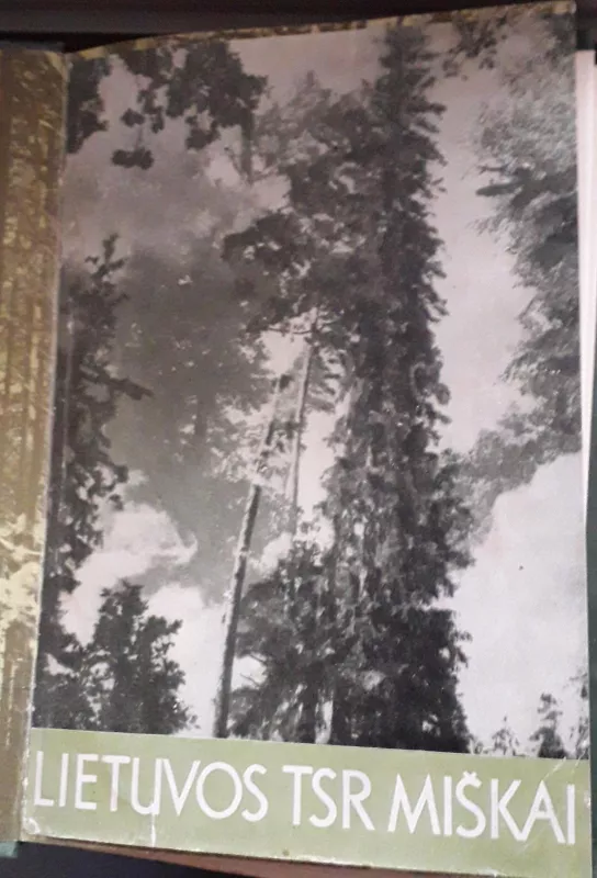 Lietuvos TSR miškai - L. Kairiūkštis, knyga 3