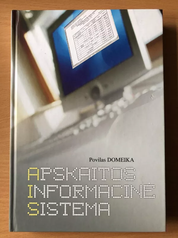 Apskaitos informacinė sistema - Povilas Domeika, knyga