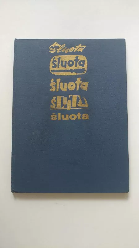 Šluotai-50 - Autorių Kolektyvas, knyga